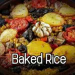 Baked Rice - Arroz al horno