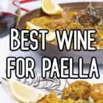 Best wine for paella
